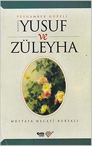 HZ.YUSUF VE ZÜLEYHA