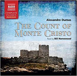 The Count of Monte Cristo (Unabridged Fiction) (Naxos Complete Classics) indir