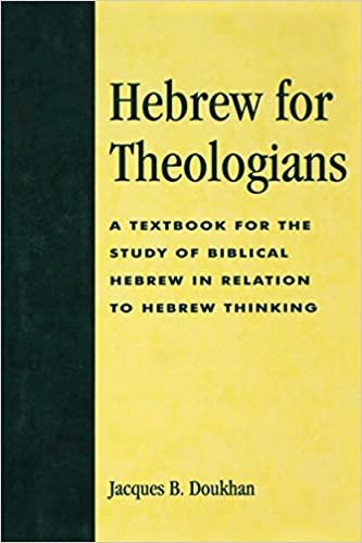 Hebrew for Theologians: A Textbook for the Study of Biblical Hebrew in Relation to Hebrew Thinking: A Textbook for the Study of Biblical Hebrew in Relation to Hebrew Thinking indir