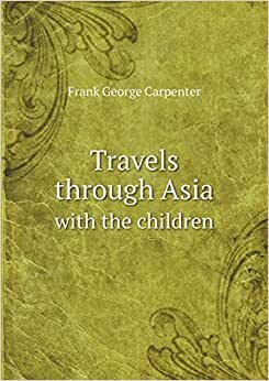 Travels through Asia with the children