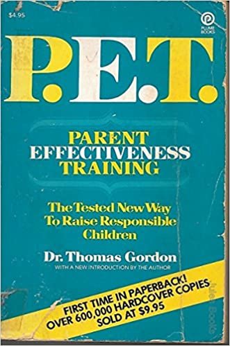Parent Effectiveness Training (Plume Books)