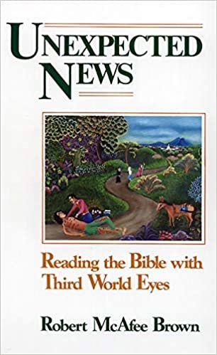 UNEXPECTED NEWS: Reading the Bible with Third World Eyes