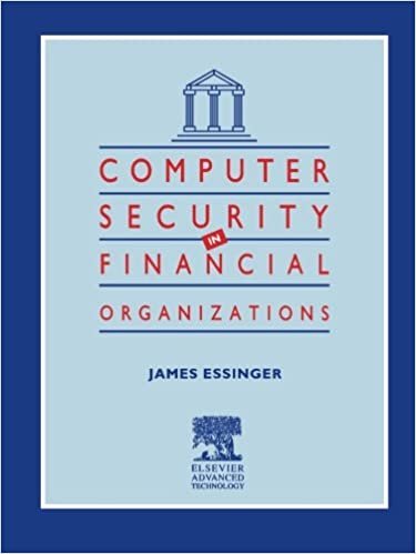 Computer Security in Financial Organisations