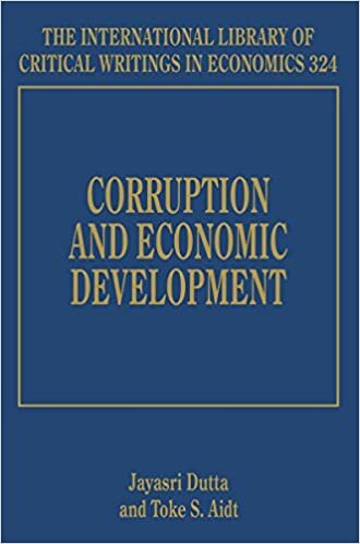 Corruption and Economic Development (The International Library of Critical Writings in Economics Series)