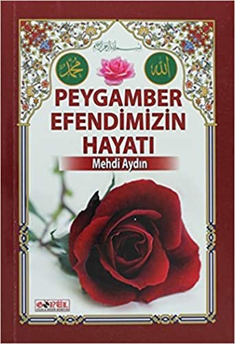 indir   Peygamber Efendimizin Hayatı tamamen