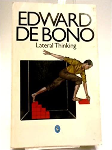 Lateral Thinking For Management: A Handbook (Pelican)