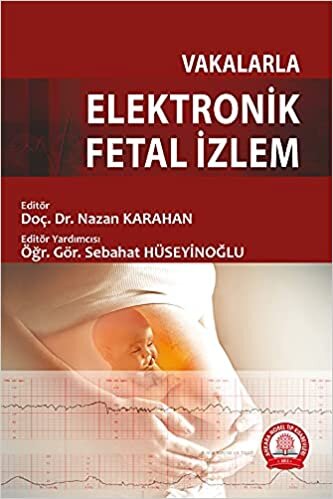 Vakalarla Elektronik Fetal İzlem indir