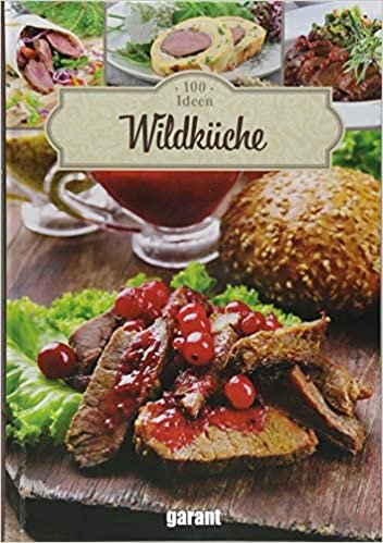 100 Ideen Wildküche