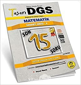 Tasarı 2021 DGS Matematik Son 15 Garanti Serisi 4