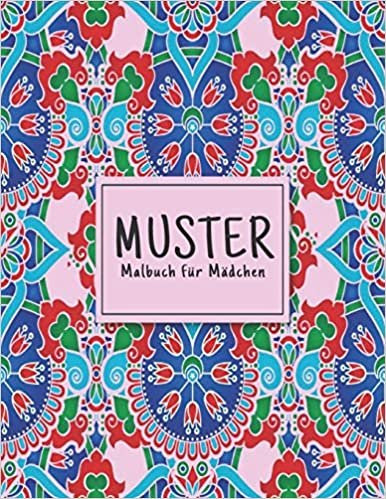 Malbuch Muster: Stressabbau Muster Spaß und entspannende Muster Großdruck Malbuch mit 100 erstaunlichen Mustern von schönen Blumen Muster, Blumenmuster, geometrische Formen und Tiermuster Muster indir