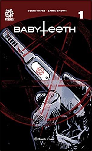 Babyteeth nº 01: El nacimiento (Independientes USA)