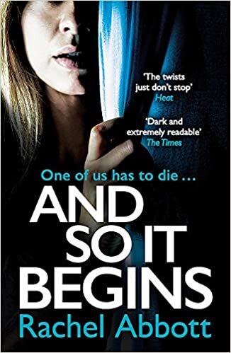 And So It Begins: A brilliant psychological thriller that twists and turns (Stephanie King Book 1)