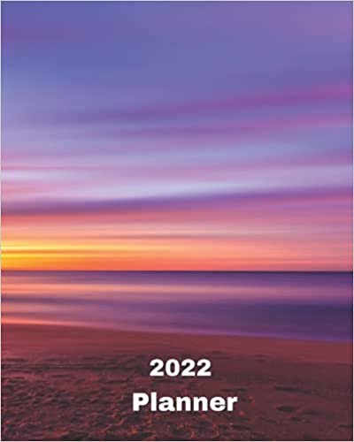2022 Planner: Beach Sunset - Monthly Calendar with U.S./UK/ Canadian/Christian/Jewish/Muslim Holidays– Calendar in Review/Notes 8 x 10 in.- Tropical Beach Vacation Travel indir