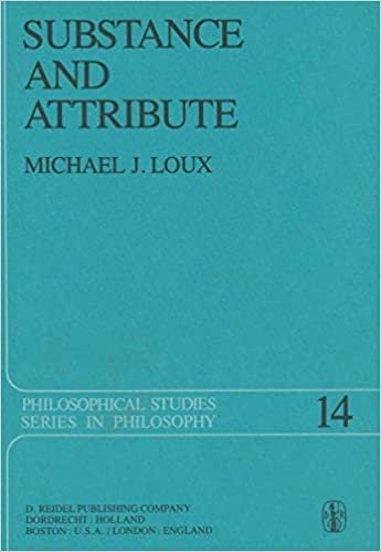 Substance and Attribute: A Study in Ontology (Philosophical Studies Series (14), Band 14)