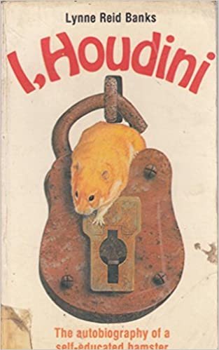I, Houdini: The Autobiography of a Self-educated Hamster (The Dragon Books)