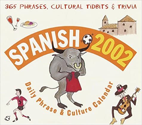 Spanish 2002 Daily Phrase and Culture Calendar (Daily Phrase Calendars) indir