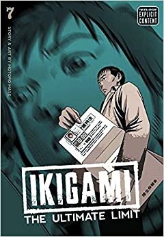 Ikigami: The Ultimate Limit, Vol. 7 (Ikigami)