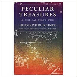 Peculiar Treasures: A Biblical Who's Who indir