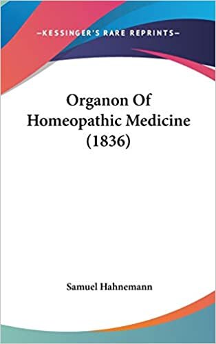 Organon Of Homeopathic Medicine (1836) indir