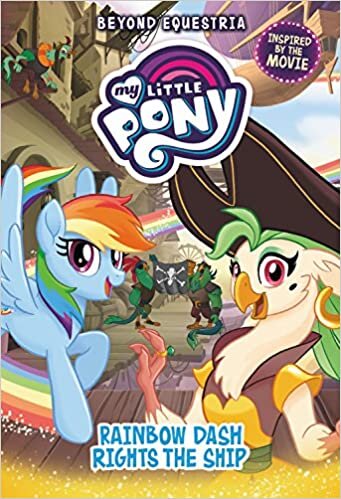 My Little Pony: Beyond Equestria: Rainbow Dash Rights the Ship indir