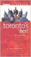 Fodor's Citypack Toronto's Best, 4th Edition (Citypacks (4), Band 4)