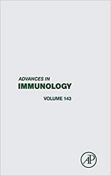 Advances in Immunology (Volume 143)
