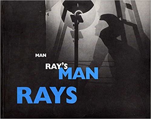 Man Ray's Man Rays