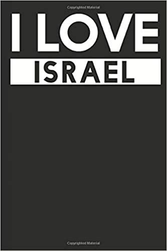 I Love Israel: A Notebook indir