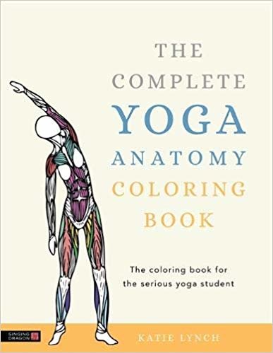The Complete Yoga Anatomy Coloring Book indir