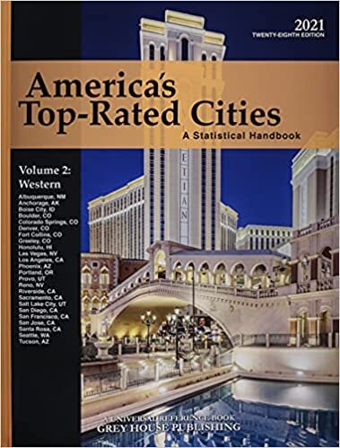 America's Top-Rated Cities 2021: A Statistical Handbook, Western (America's Top Rated Cities: A Statistical Handbook: Western Region)