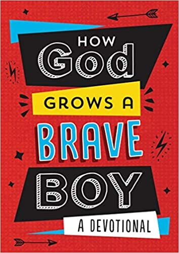 How God Grows a Brave Boy: A Devotional indir