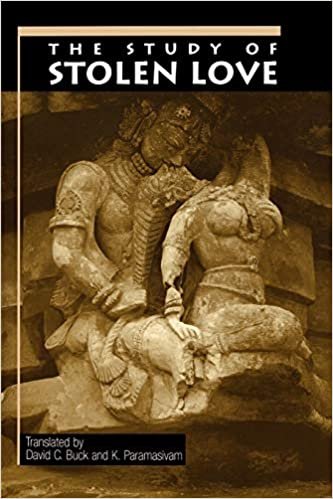 The Study of Stolen Love (American Academy of Religion Books): A Translation of Kalaviyal Enra Iraiyanar Akapporul with Comentary by Nakkiranar (AAR Religions in Translation)