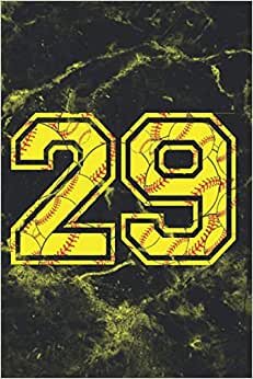 29 Journal: A Softball Jersey Number #29 Twenty Nine Notebook For Writing And Notes: For All Players, Coaches, Fans: Marble Yellow Red Ball Print