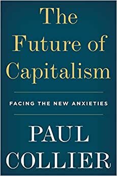 The Future of Capitalism: Facing the New Anxieties indir
