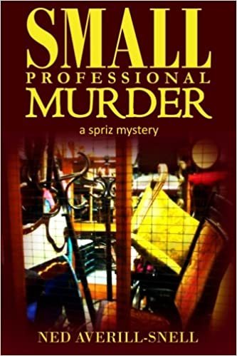 Small Professional Murder (Spriz Mysteries, Band 1): Volume 1