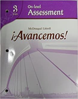 ?Avancemos!: On-Level Assessment Program Level 3