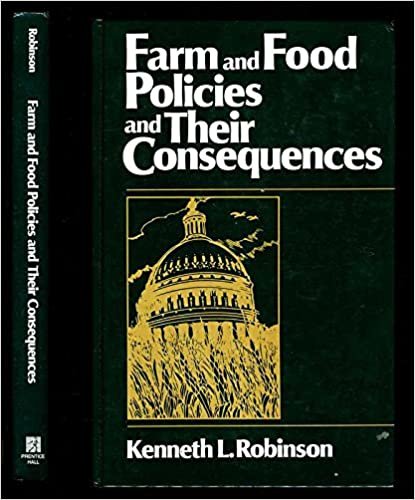 Farm and Food Policies and Their Consequences