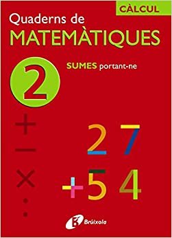 2 Sumes Portant-ne (Quaderns De Matematiques/ Mathematics Notebooks) indir