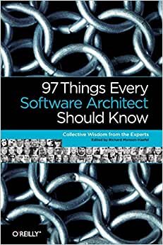 97 Things Every Software Architect Should Know indir