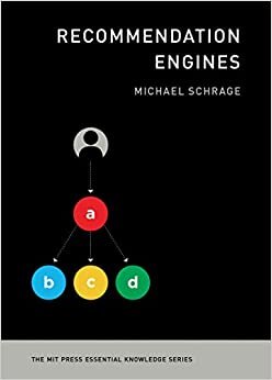 Recommendation Engines (The MIT Press Essential Knowledge series) indir