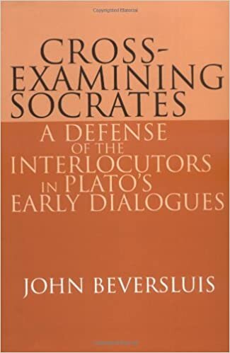 Cross-Examining Socrates: A Defense of the Interlocutors in Plato's Early Dialogues