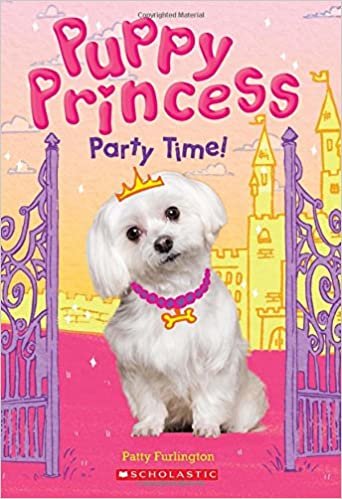 Party Time! (Puppy Princess)