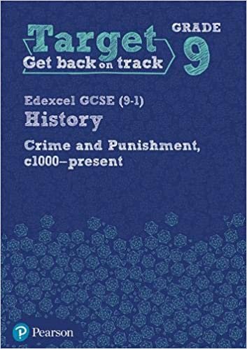 Target Grade 9 Edexcel GCSE (9-1) History Crime and punishment in Britain, c1000- present Workbook (History Intervention) indir