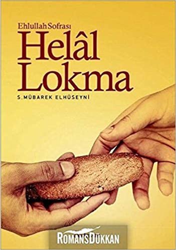 Helal Lokma: Ehlullah Sofrası