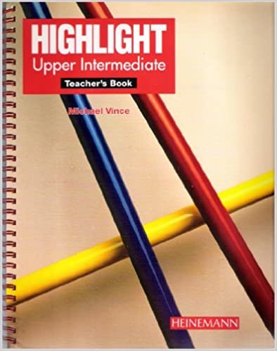 Highlight upper intermediate: Teacher's book