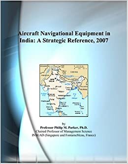 Aircraft Navigational Equipment in India: A Strategic Reference, 2007
