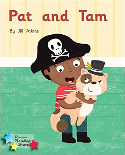 Pat and Tam (Reading Stars Phonics)