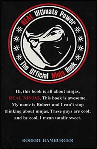 REAL ULTIMATE POWER: The Official Ninja Book