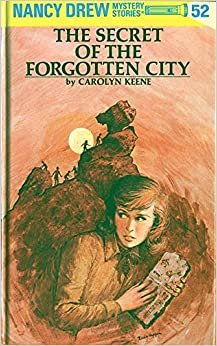 Nancy Drew 52: the Secret of the Forgotten City (Nancy Drew Mysteries)