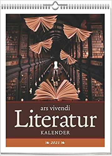 ars vivendi Literatur-Kalender 2021: Wochenkalender mit Fotografien und Zitaten indir